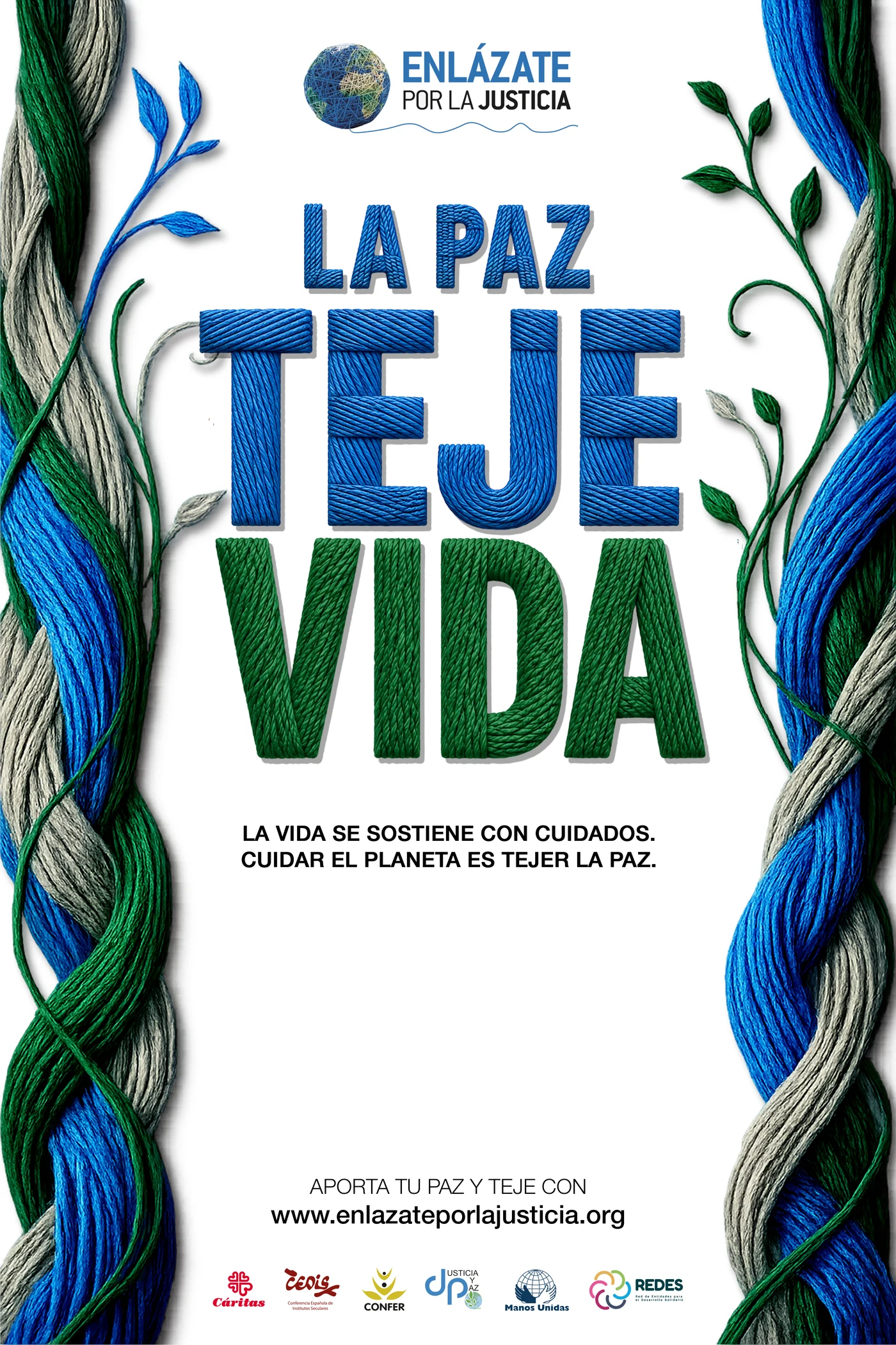 Cartel "La Paz Teje Vida"