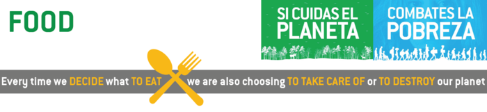 Every time you decide what to eat you are also choosing to take care of or to destroy our planet