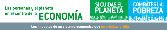 Las personas y el planeta en el centro de la economía